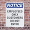 Signmission Employees Only Customers Do Not Enter OSHA Notice Sign, Plastic, 7in W x 10in L, 2PK OS-2PACK-NS-P-710-V-11991 - alternate 2